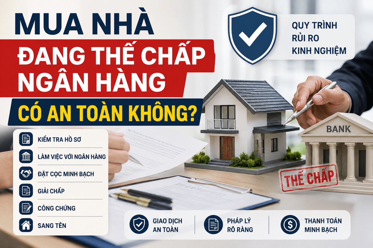 Mua nhà đang thế chấp ngân hàng