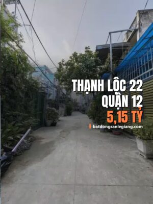 Bán nhà đường Thạnh Lộc 22, Quận 12 – 72m², 5,15 tỷ