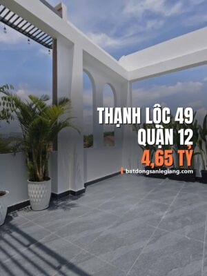 Bán nhà đường Thạnh Lộc 49, Quận 12 – 4,65 tỷ