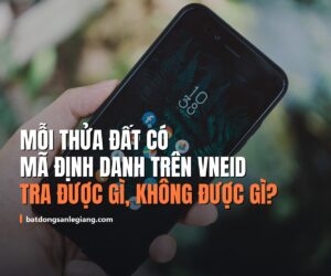 Ma dinh danh thua dat tren VNeID tu 1/9/2026